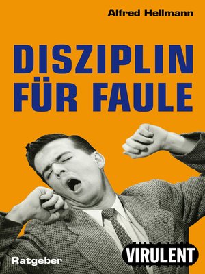 cover image of Disziplin für Faule oder wie man es trotzdem schafft
